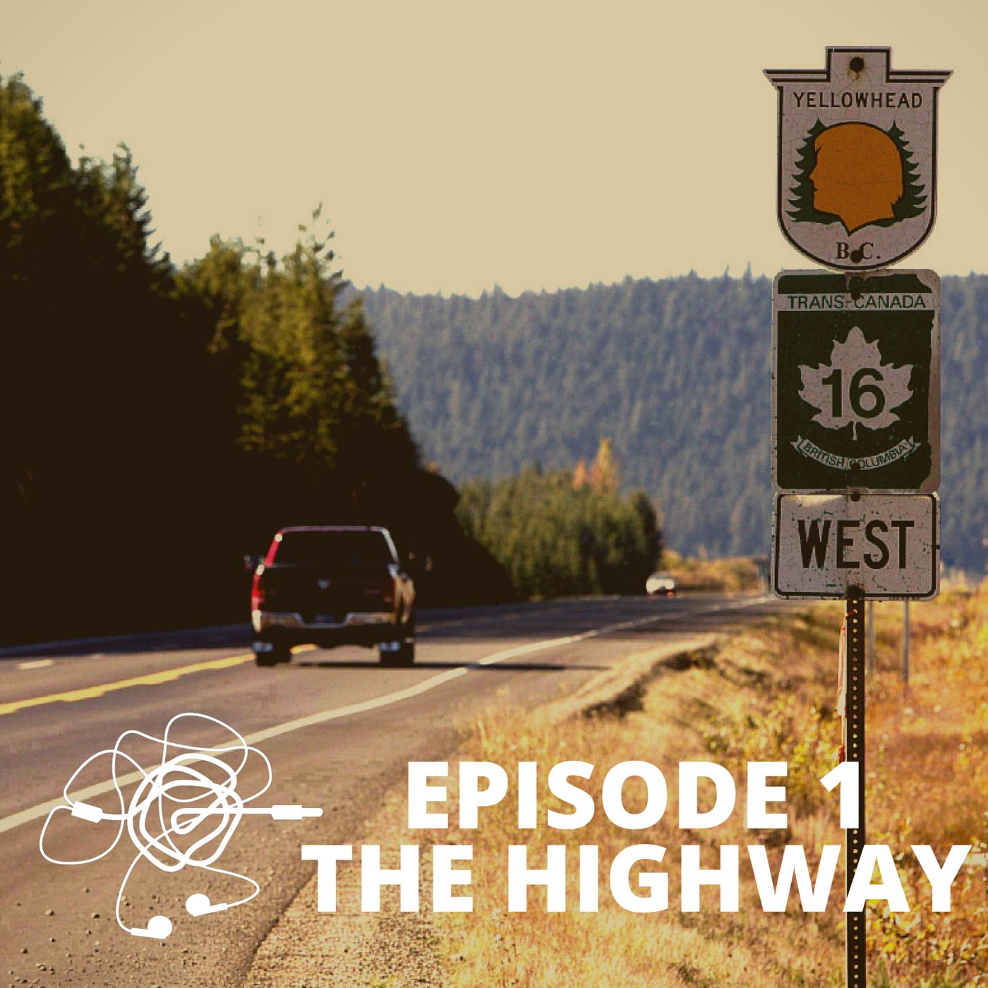 (Episode 1) The Highway