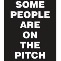 Some People Are On The Pitch - Note's...who needs note's? We do!