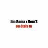 Jim Rama Ou Étais Tu Nom Sensation Mp3
