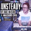 Unsteady X Ambassadors Cover Mp3