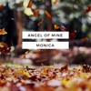 Monica Angel Of Mine Kamikarzy Remix