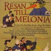 Björn Isfält - Resan Till Melonia (Ariel In Över Melonia)