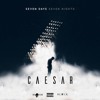 Caesar - 7 Days 7 Nights