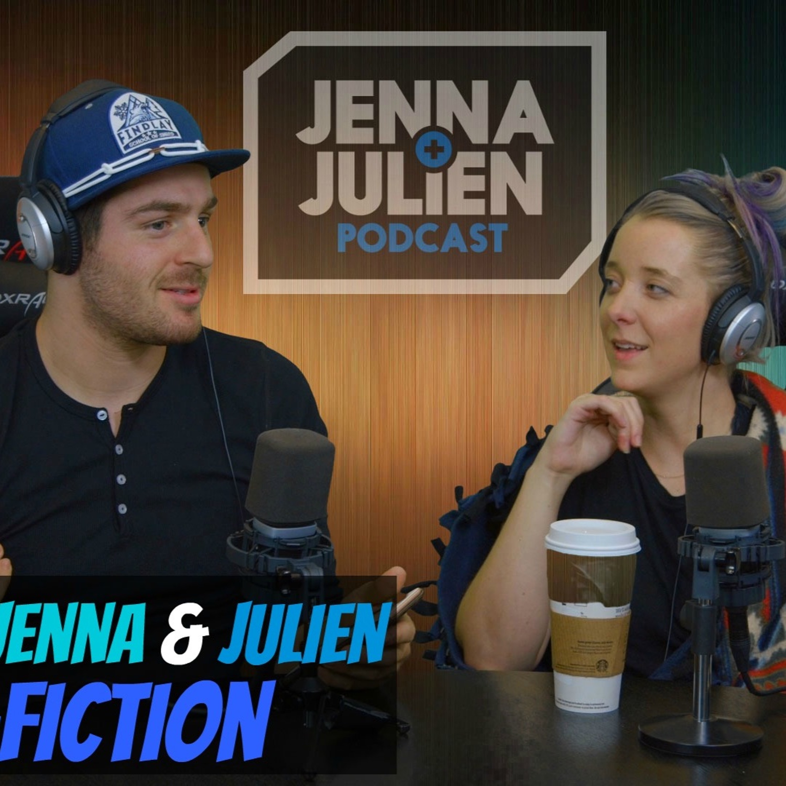 Jenna & Julien Podcast