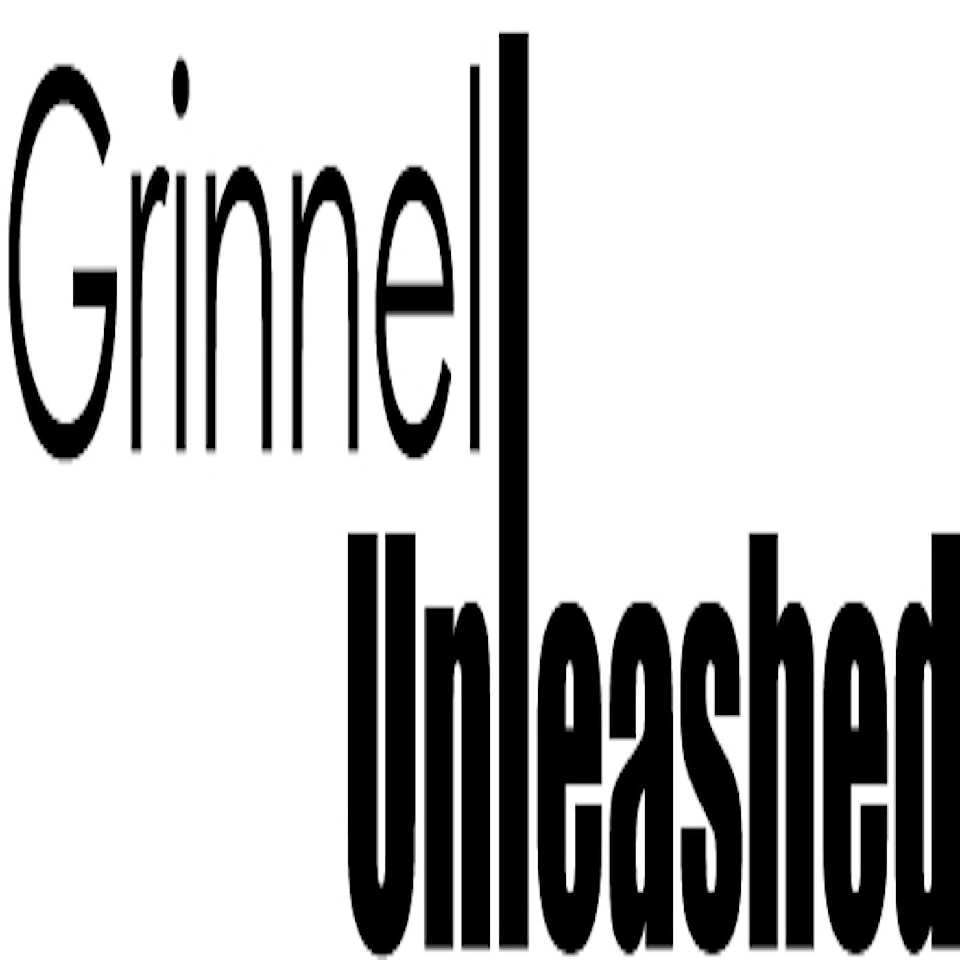 Grinnell UNLEASHED Episode 3 w/ special guest Mike From Woburn