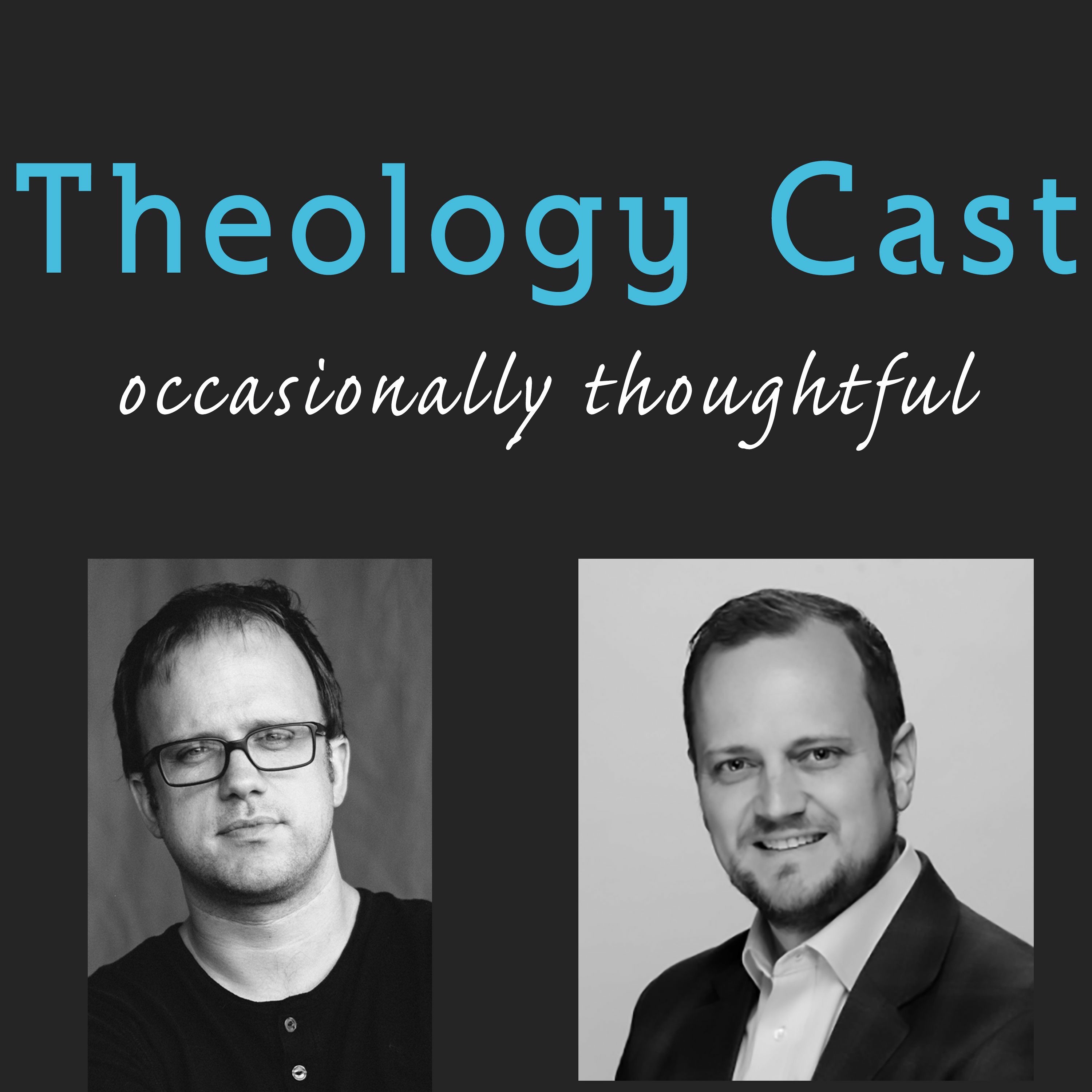 TheologyCast