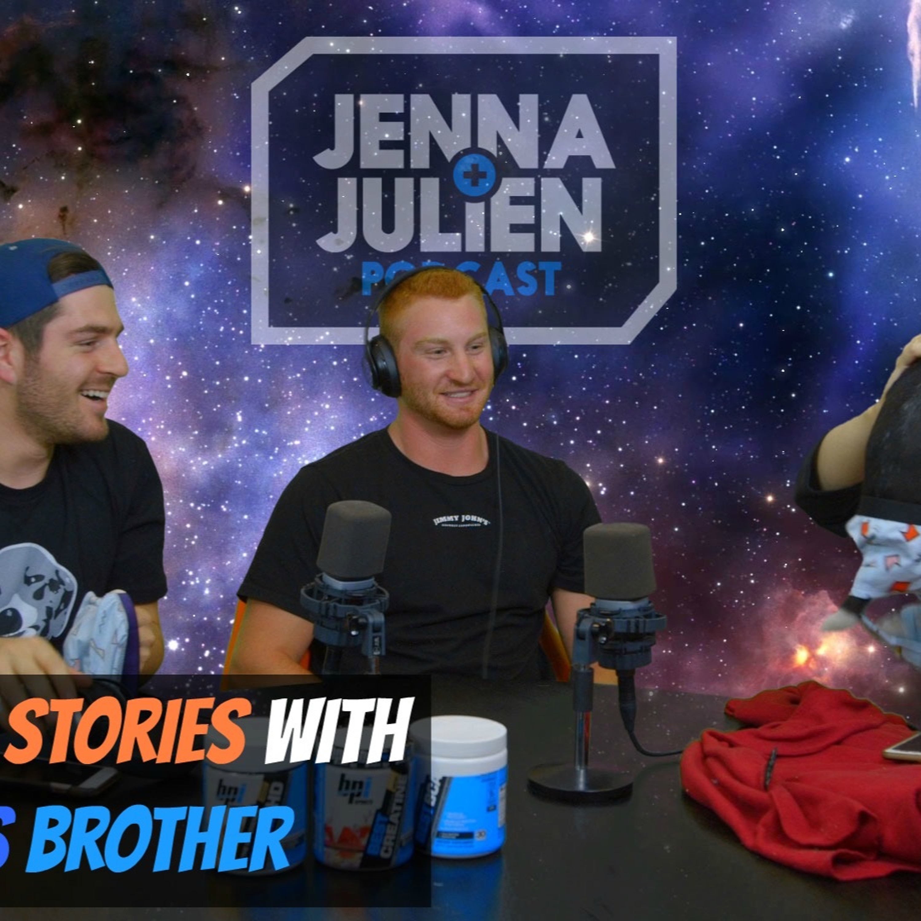 Jenna & Julien Podcast