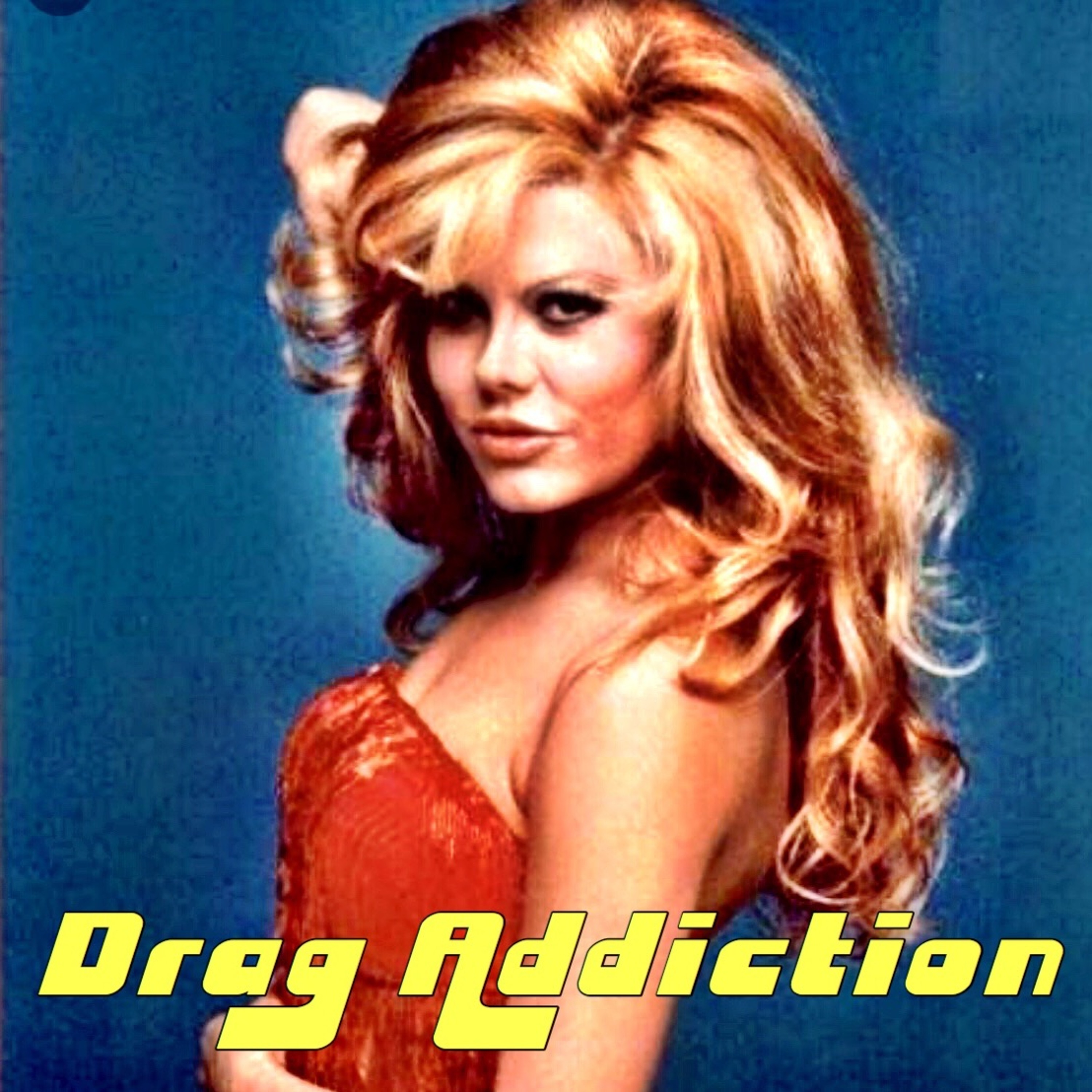 Drag Addiction Ep 31
