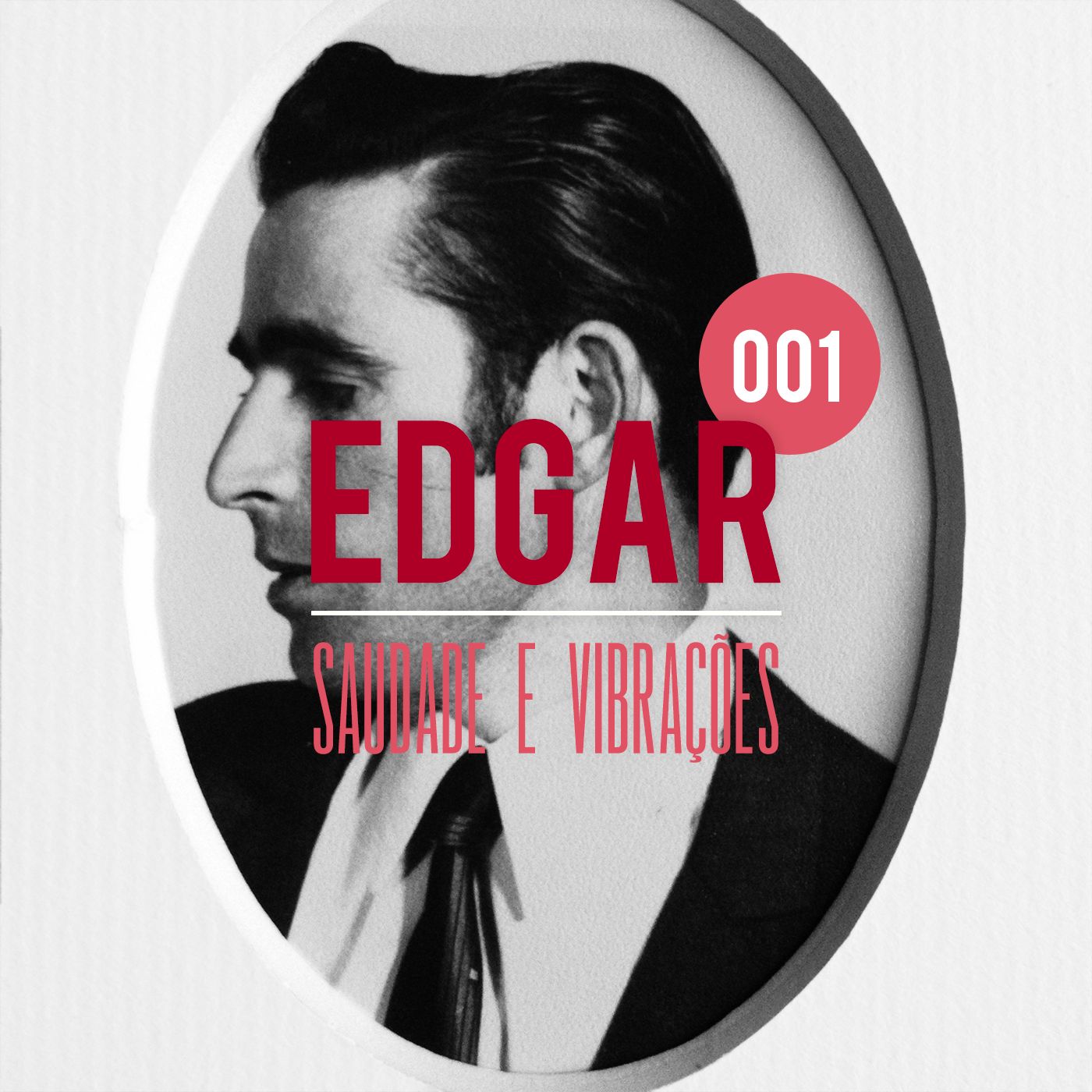 Saudade E Vibrações #001