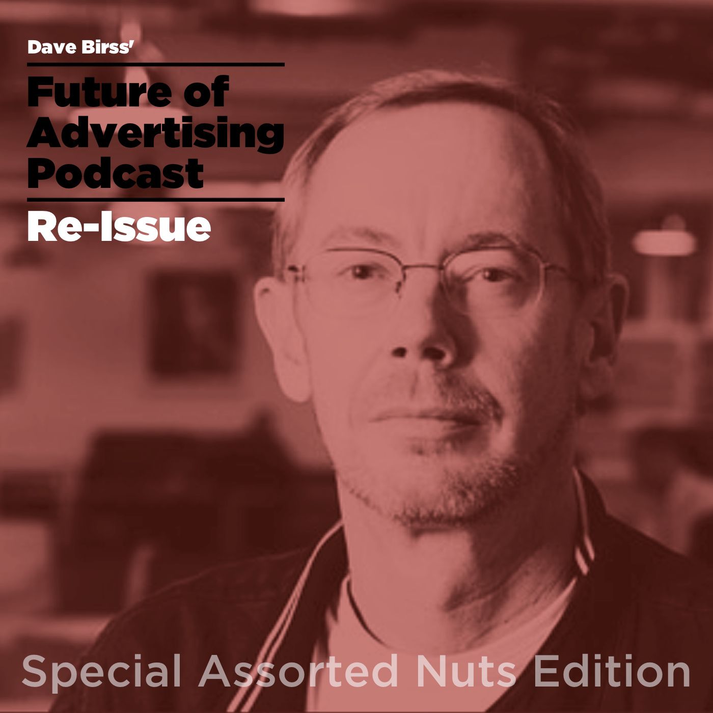Future of Advertising Podcast - Ep14 - Steve Henry tells it like it is