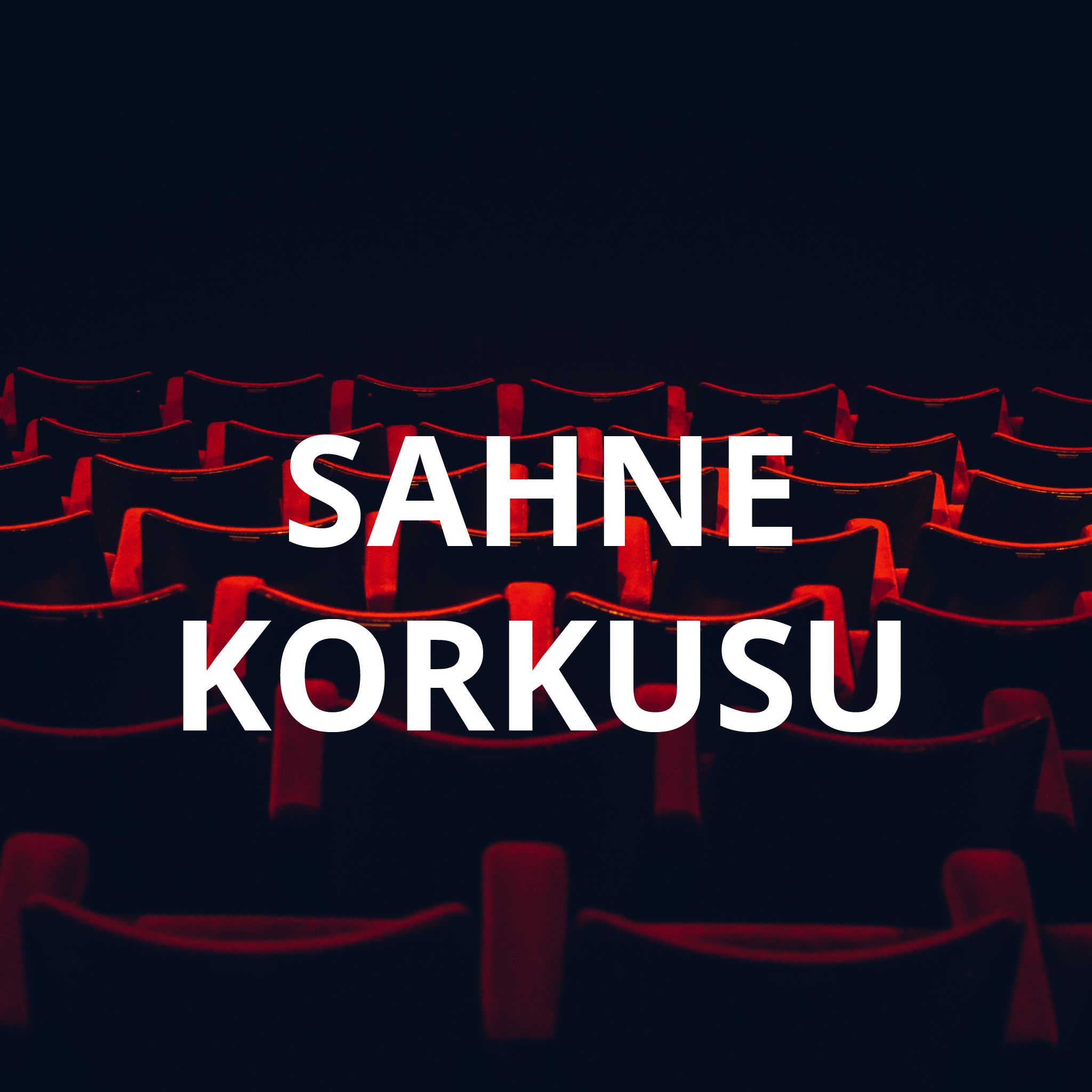 Bölüm-4: Sahne Korkusu