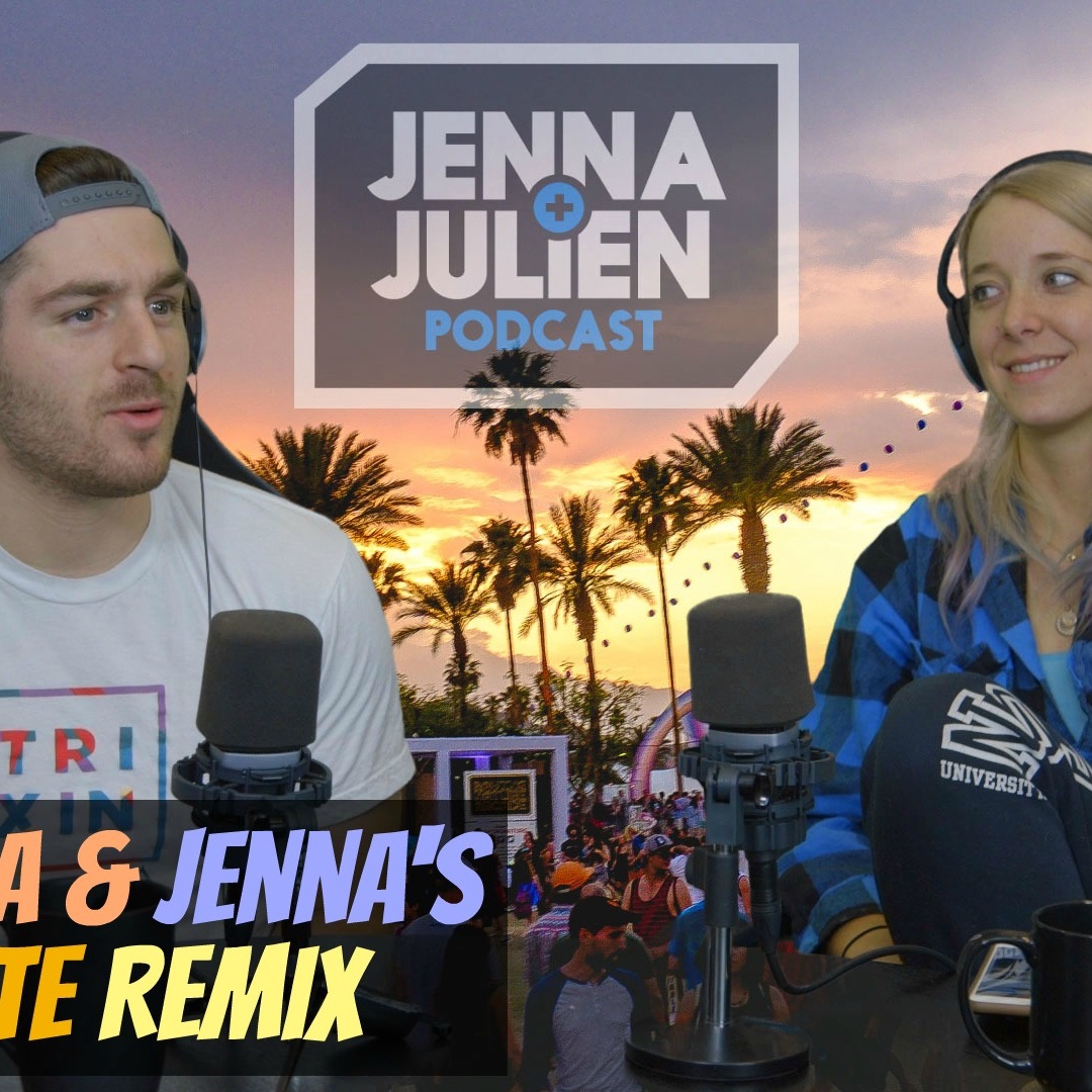 Jenna & Julien Podcast