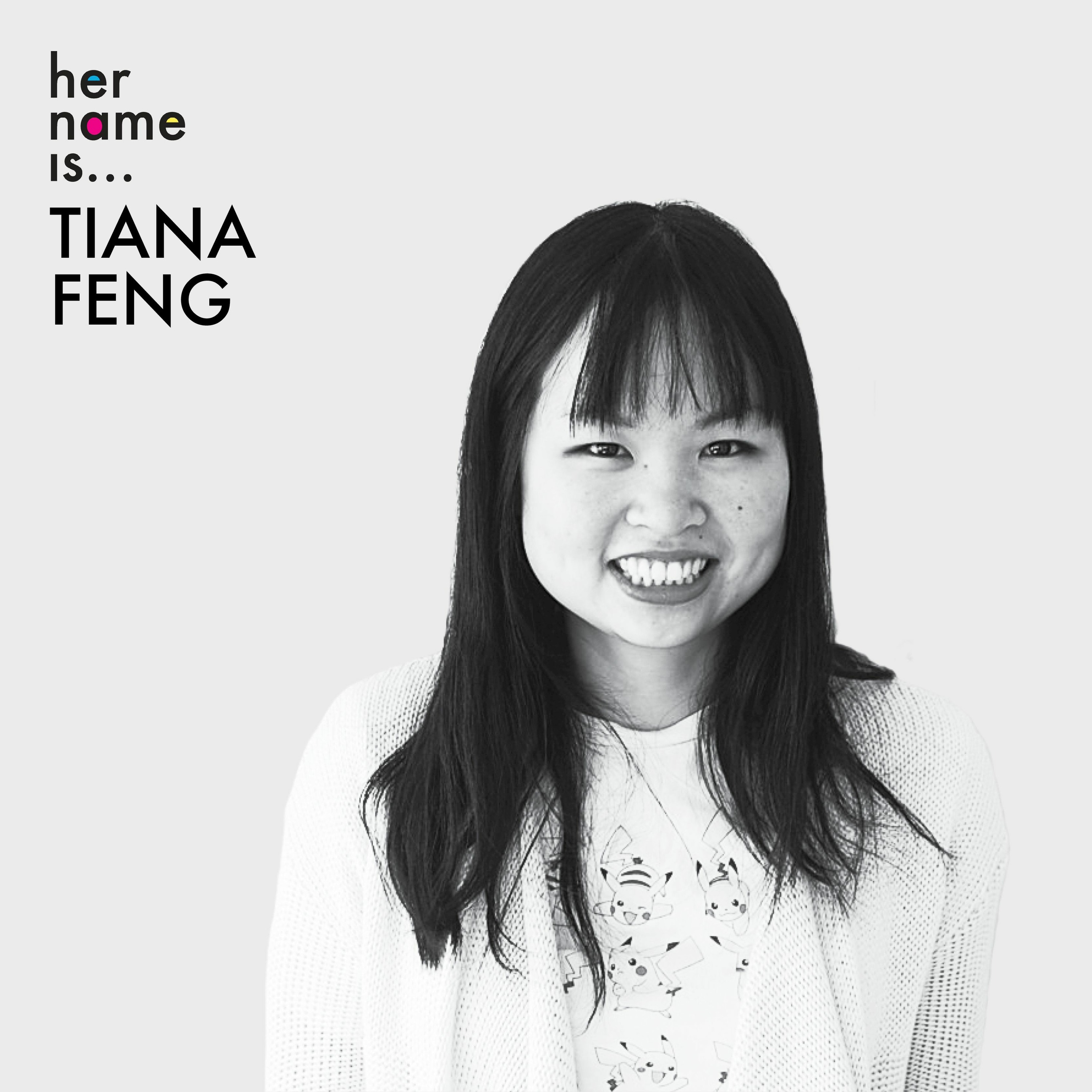 Episode 6: Her Name Is Tiana Feng