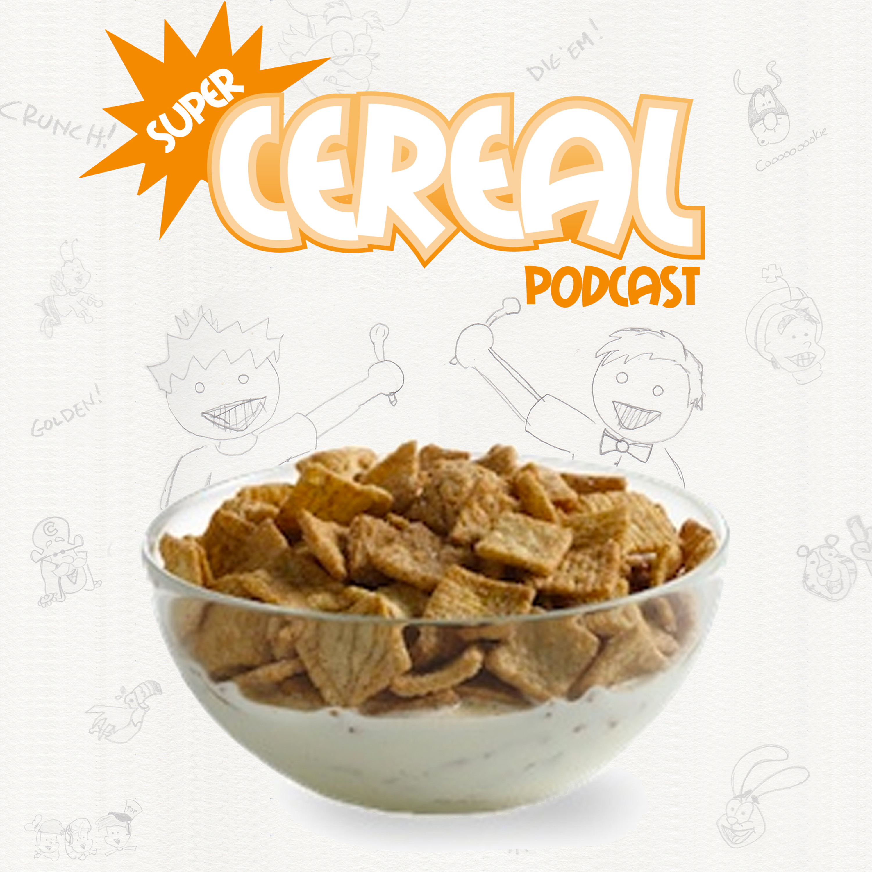 Super Cereal Podcast