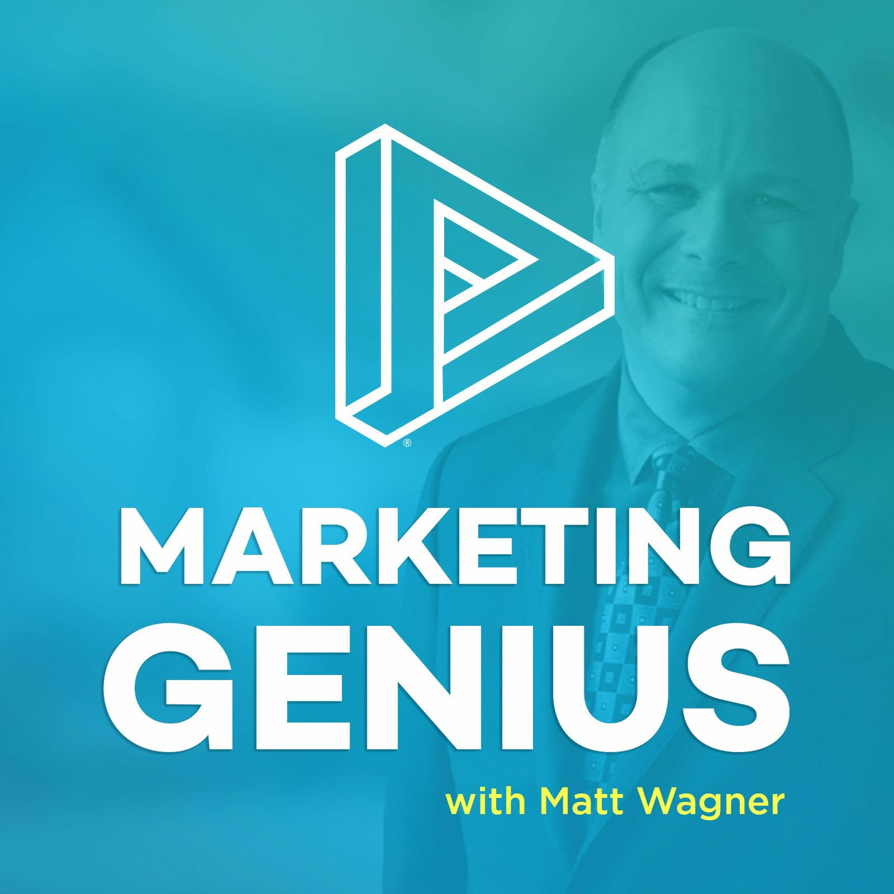 The Marketing Genius Podcast: Real Estate Marketing | Digital Strategy | Technology | Leadership