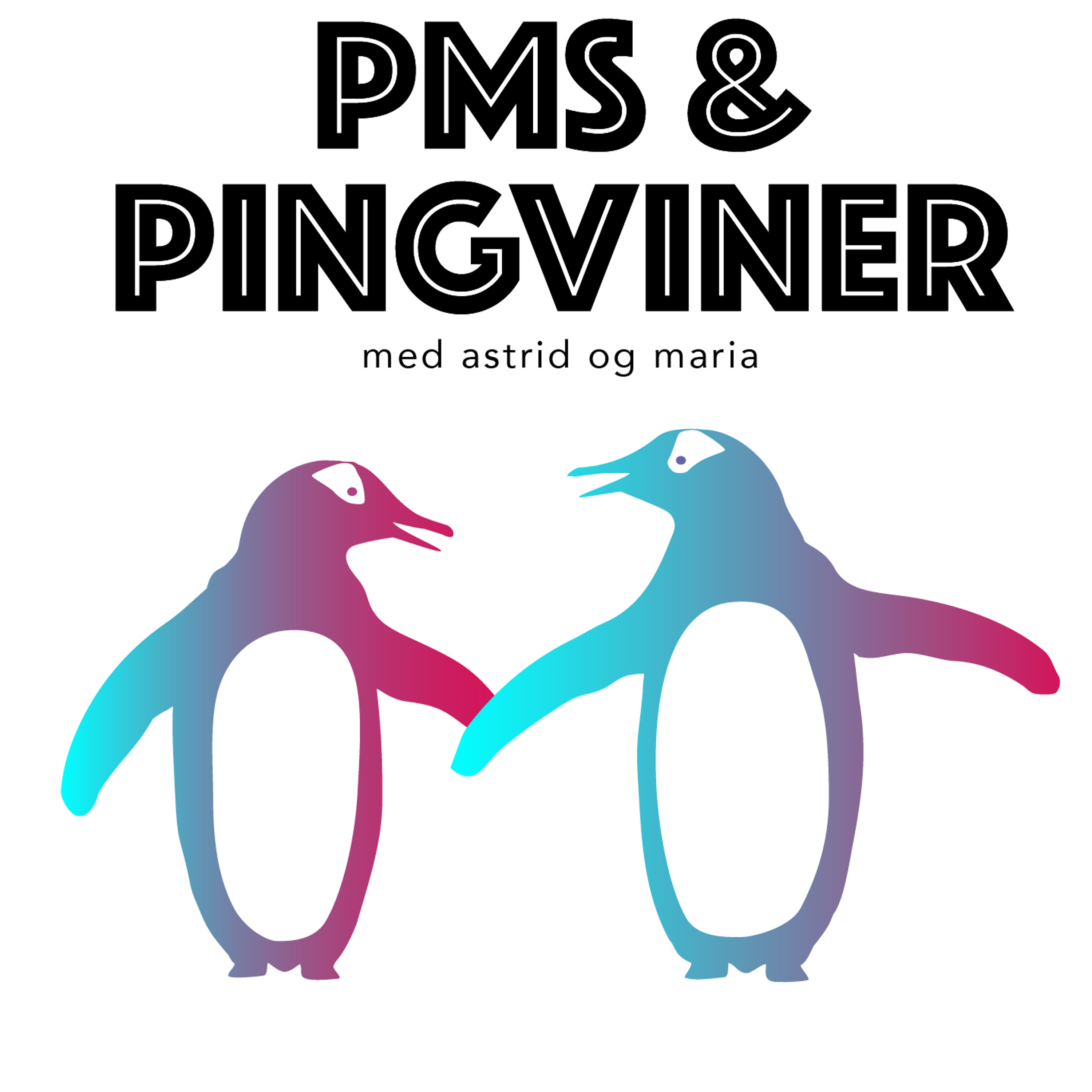 PMS & Pingviner