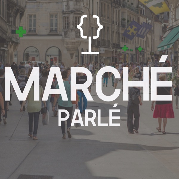 Marché Parlé #4 - Jour férié tout de même