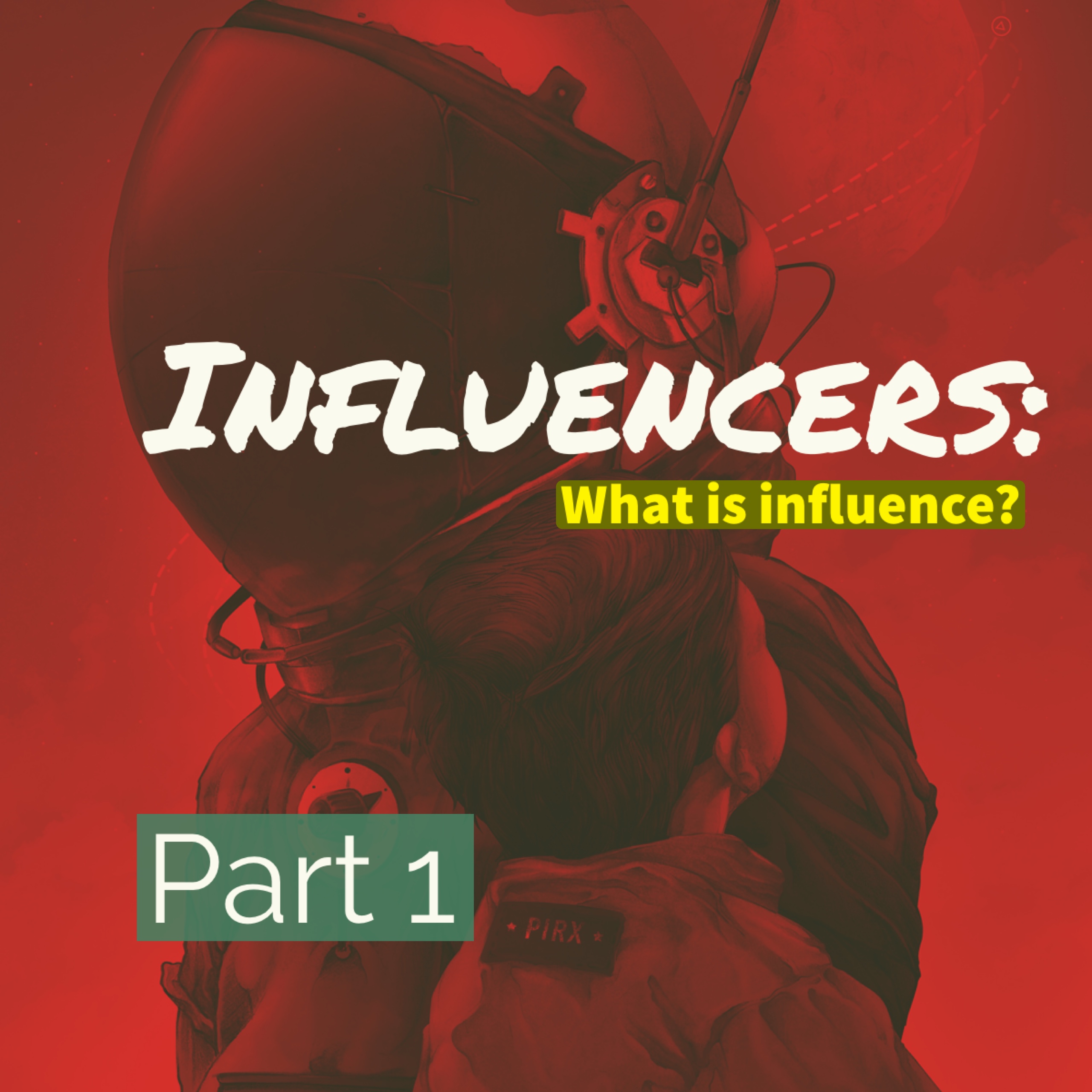 What Is Influence?
