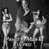 Pyar Ki Maa Ki Housefull 3(Remix) Dj PRD