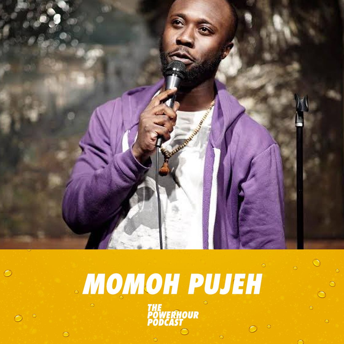 Momoh Pujeh PowerHour Podcast