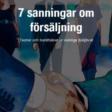 7 sanningar om försäljning - inledning