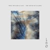 Wolf Müller & Cass. - The Sound Of Glades (Released on International Feel 10th June 2016)