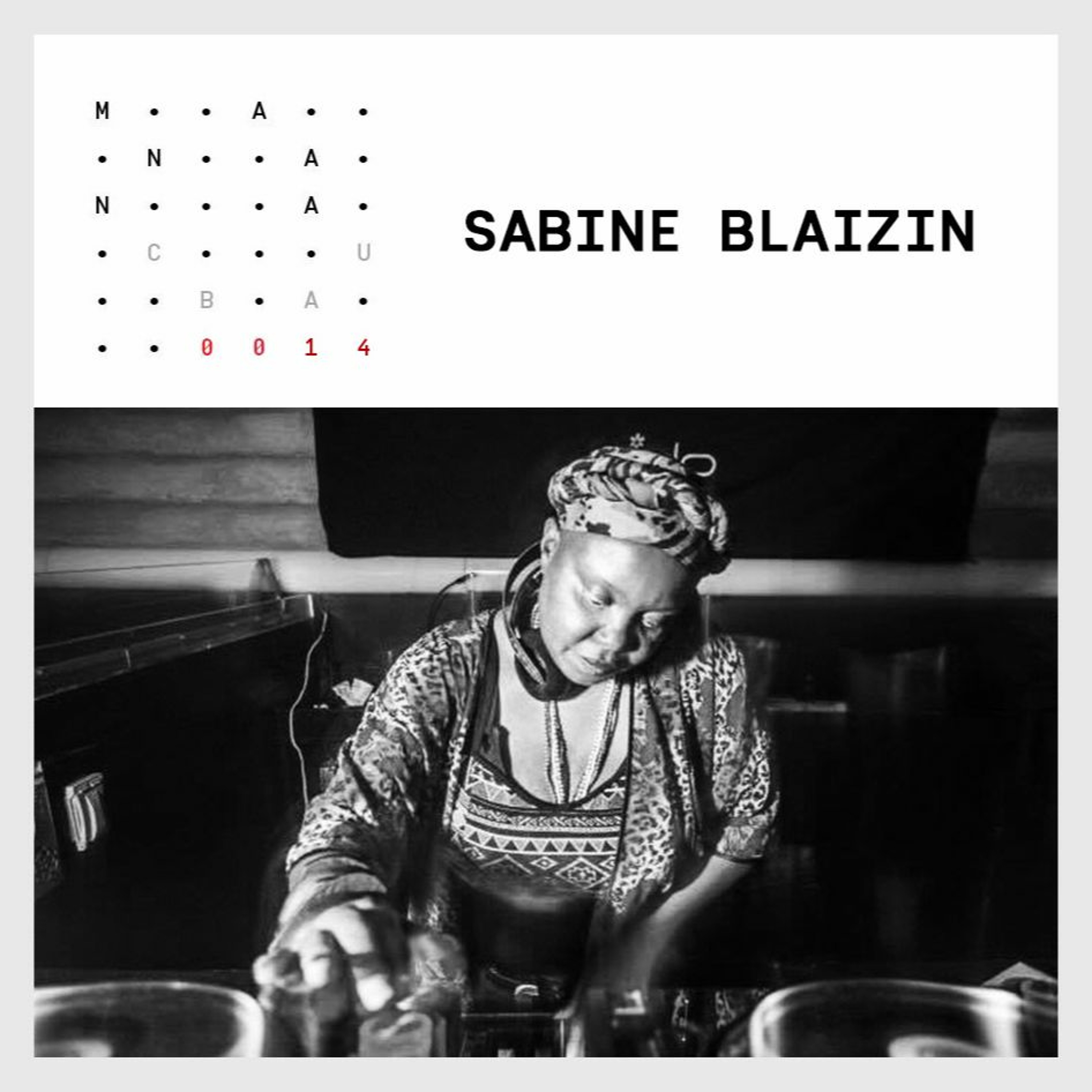 EP.0014 - SABINE BLAIZIN - Electric Santeria