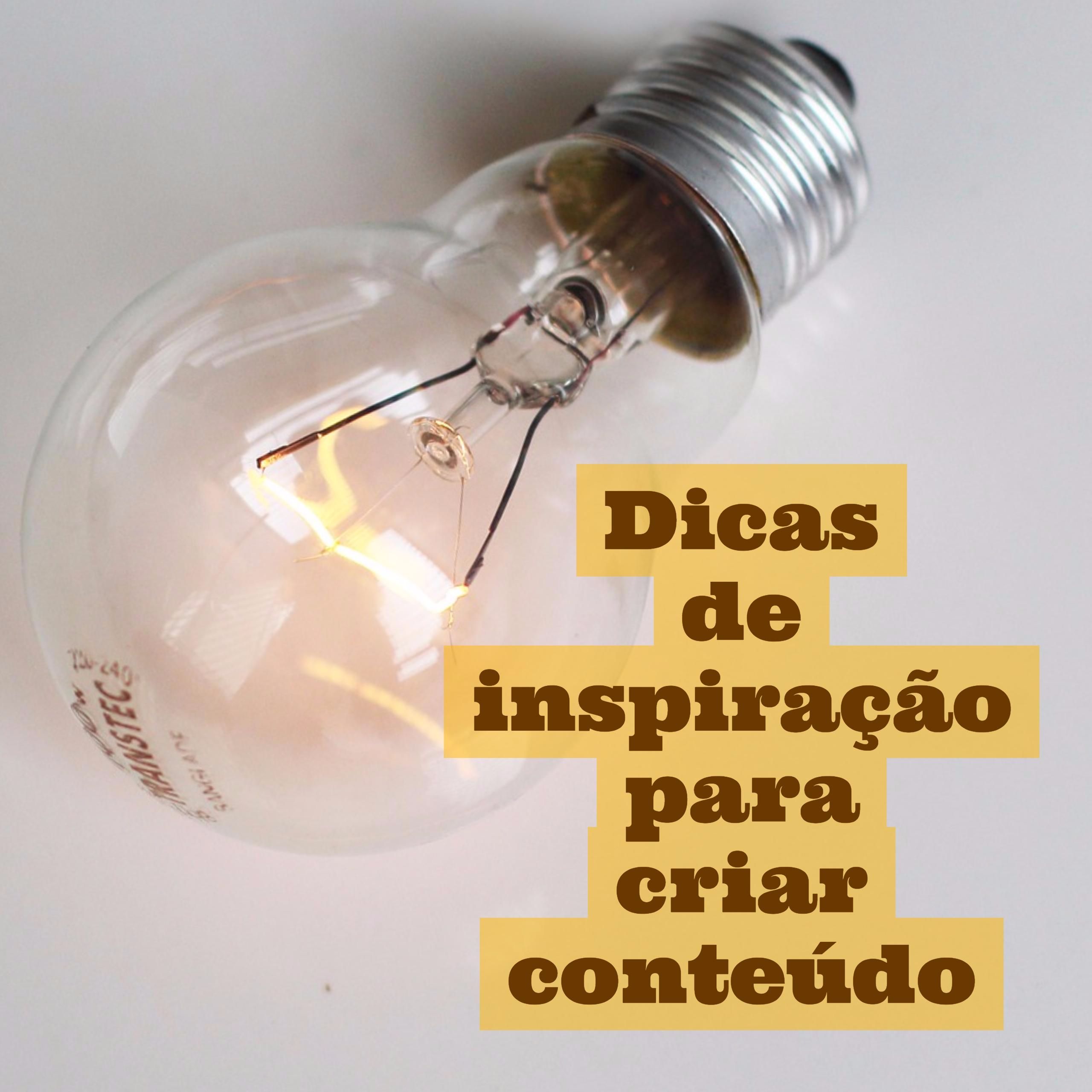 Dicas de inspiração para criar conteúdo