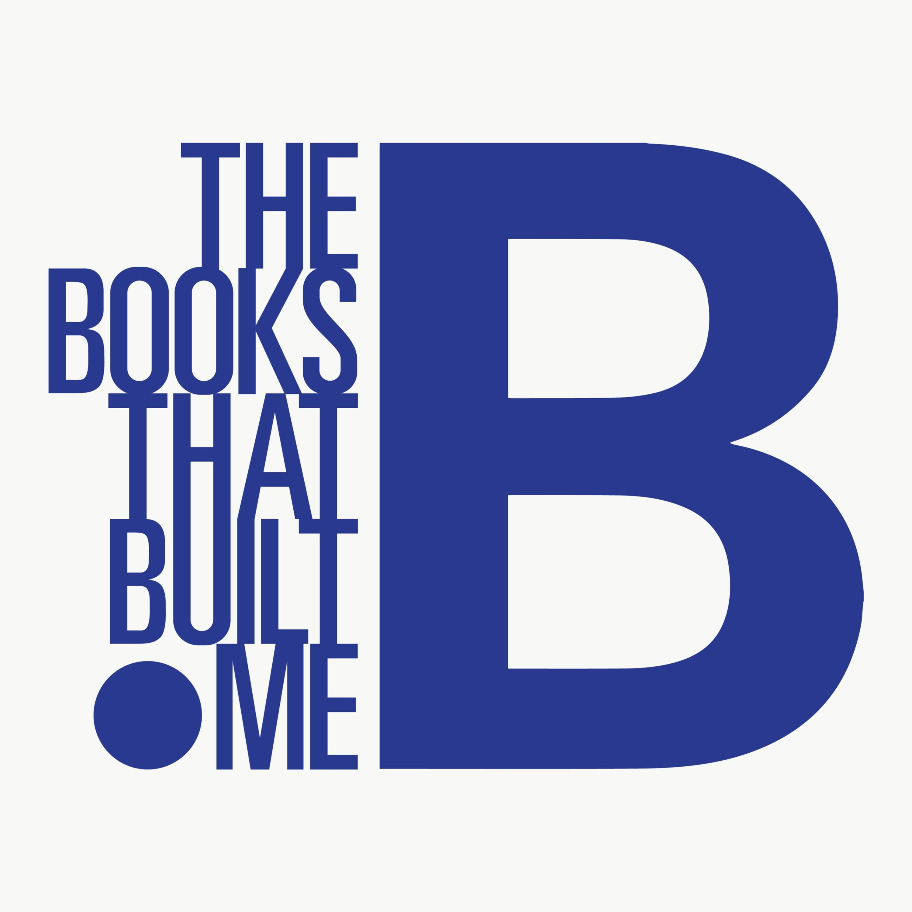 The Books That Built Me