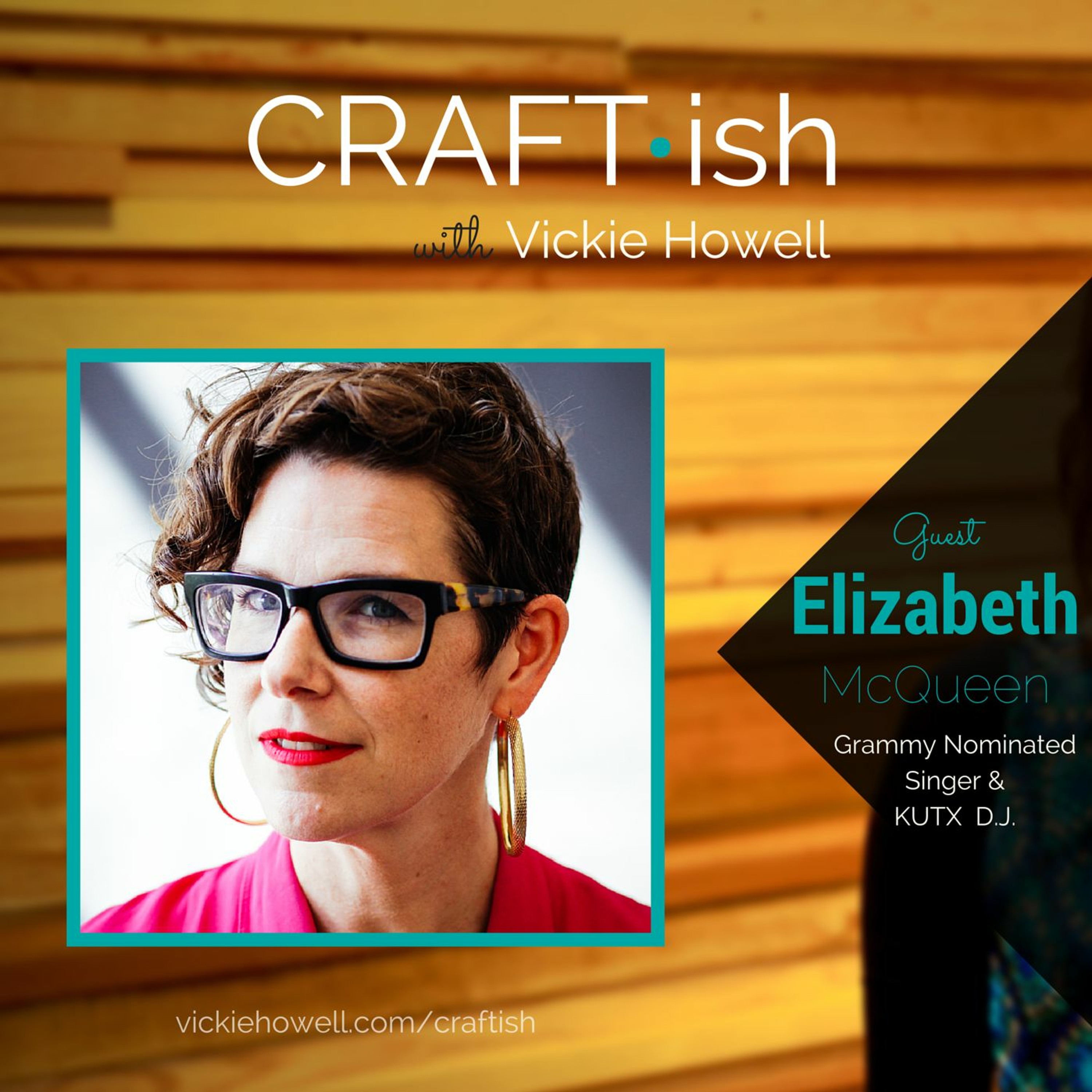 CRAFT-ish Podcast with Vickie Howell