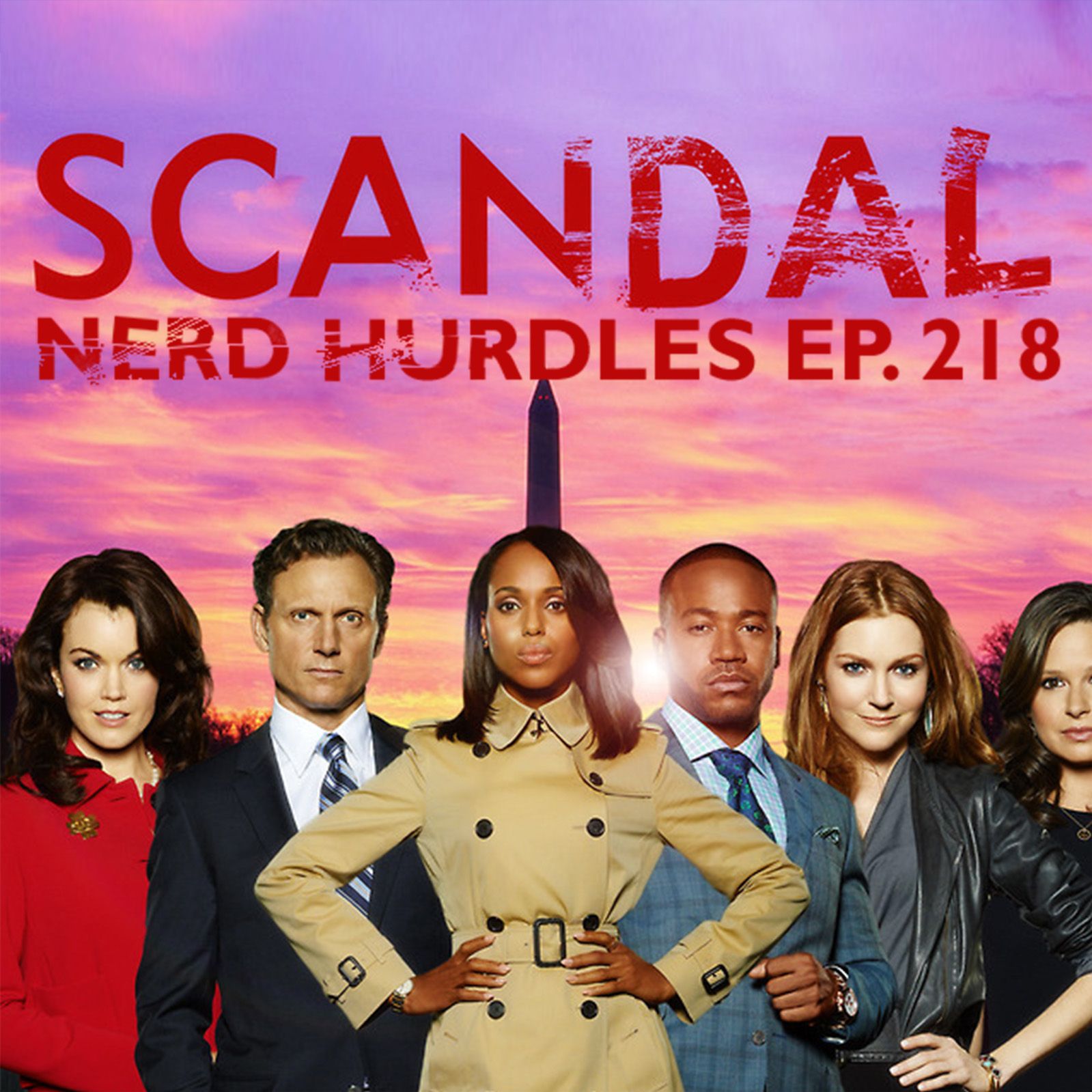 Episode 218: Scandalous Scandals of Scandal