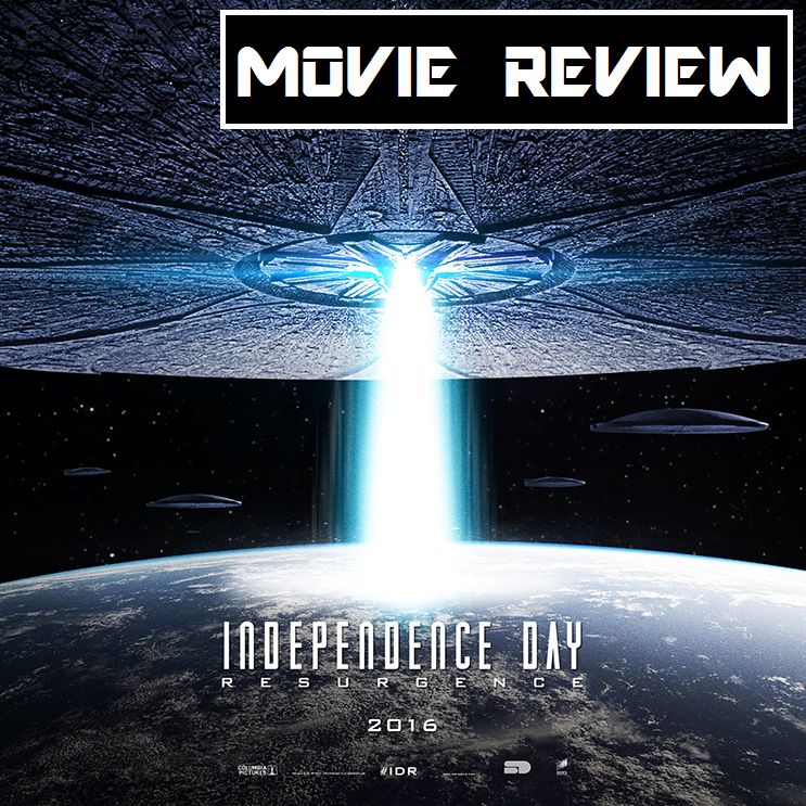 Independence Day: Resurgence REVIEW