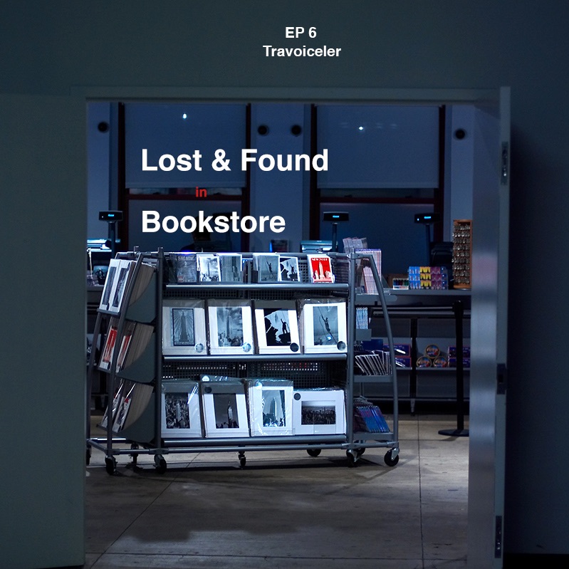 TRAVOICELER 06 Lost & Found In Bookstore