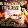 Aaj Ro Lene De (Electro Remix) DJ Kamal Mustafa