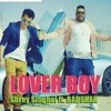 Badshah- LOVER BOY Video Song - Shrey Singhal - New Song 2016 - T-Series - YouTube