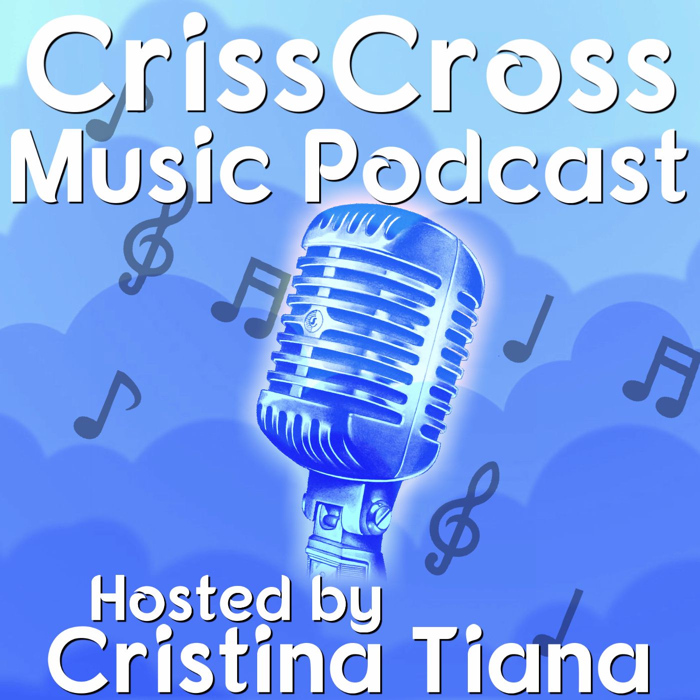 CrissCross Music Podcast Ep.34