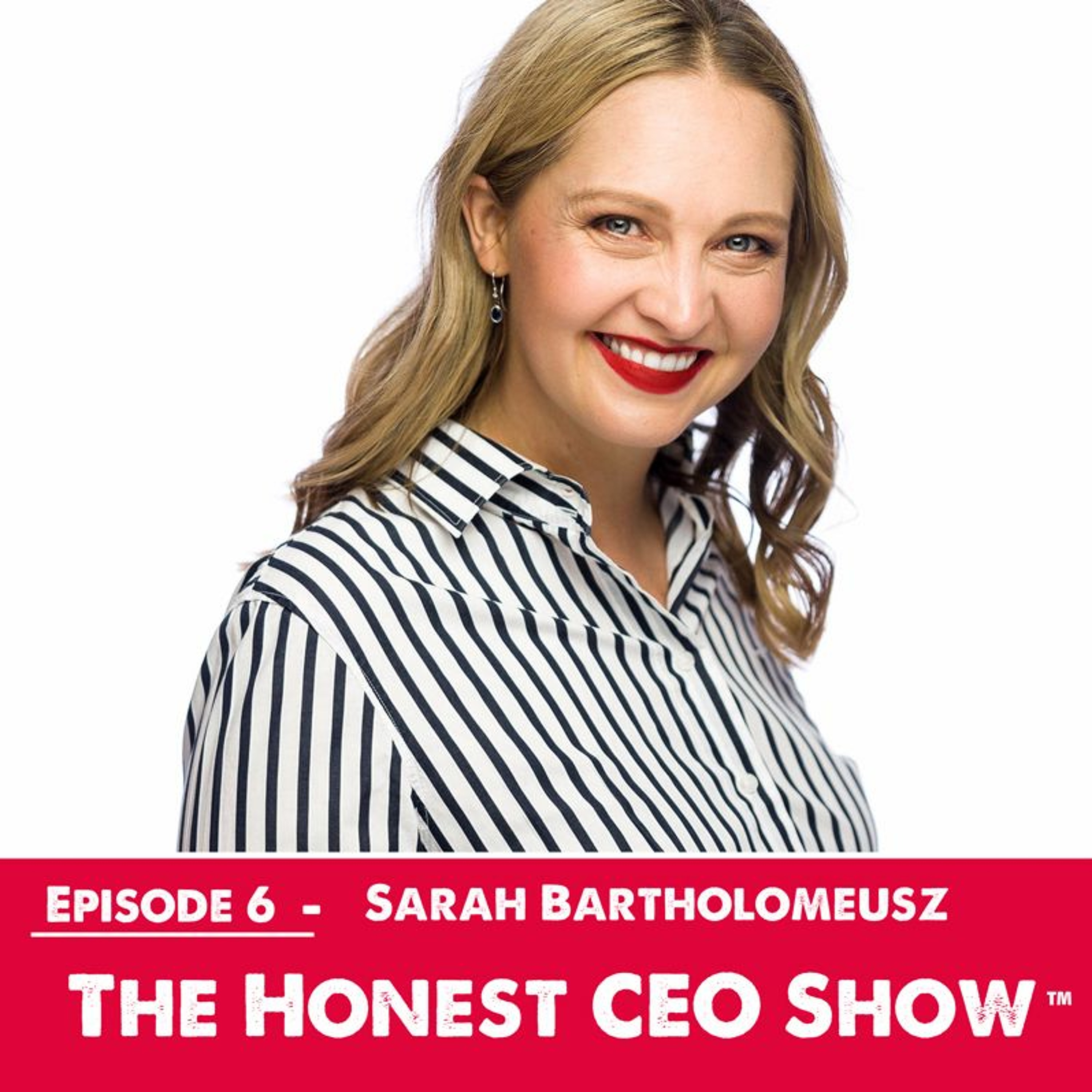 The Honest CEO Show