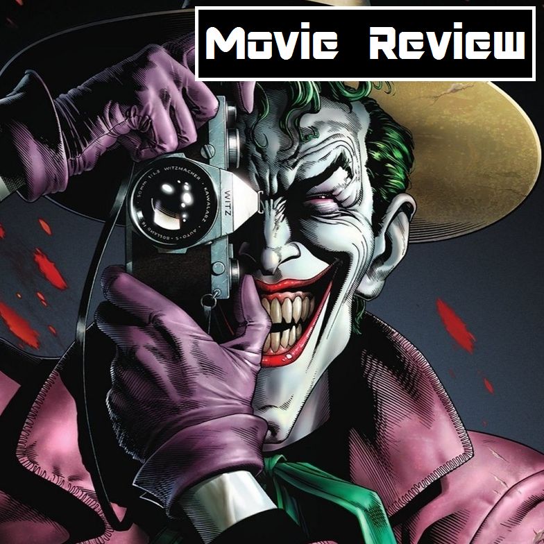 Batman: The Killing Joke (Film) REVIEW