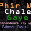 Phir Wo Chale Gaye (Indian Independence Day Special OriginalHindi Song 2016)ft. Mahesh