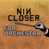 Nine Inch Nails Closer For Orchestra Mp3