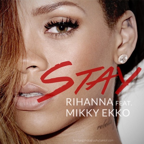 Download stay rihanna remix mp3