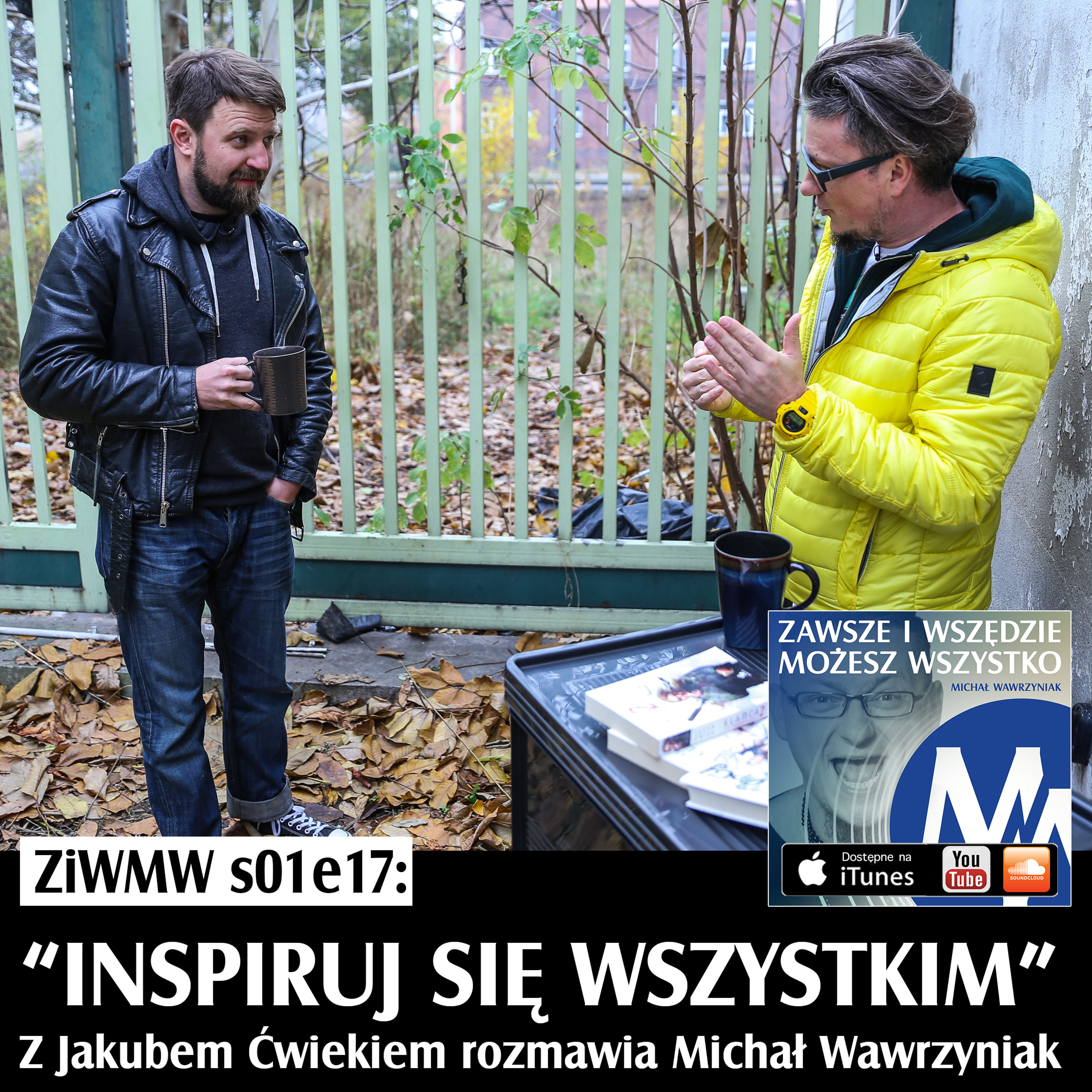 Zawsze i Wszędzie Możesz Wszystko Podcast