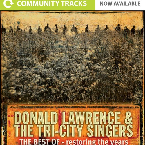 The best is yet to come by donald lawrence download