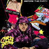 Before The Party Trust Me Mp3