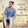Salute to Romy Gill by Navjot Hundal | Kaint Shots Present 2016