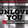 How Can I Unlove You_Jahboy (2K16)