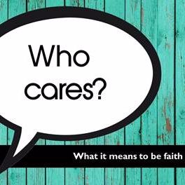 2016 - 09 - 04 Who Cares Part 4