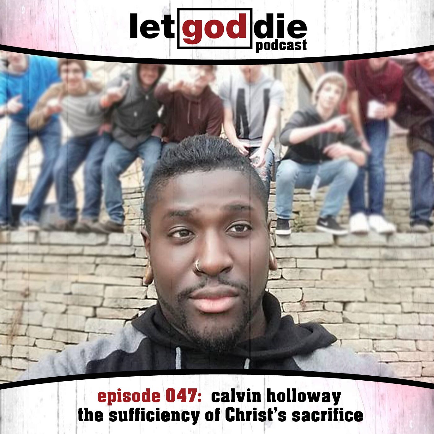 047 - calvin holloway - the sufficiency of Christ's sacrifice