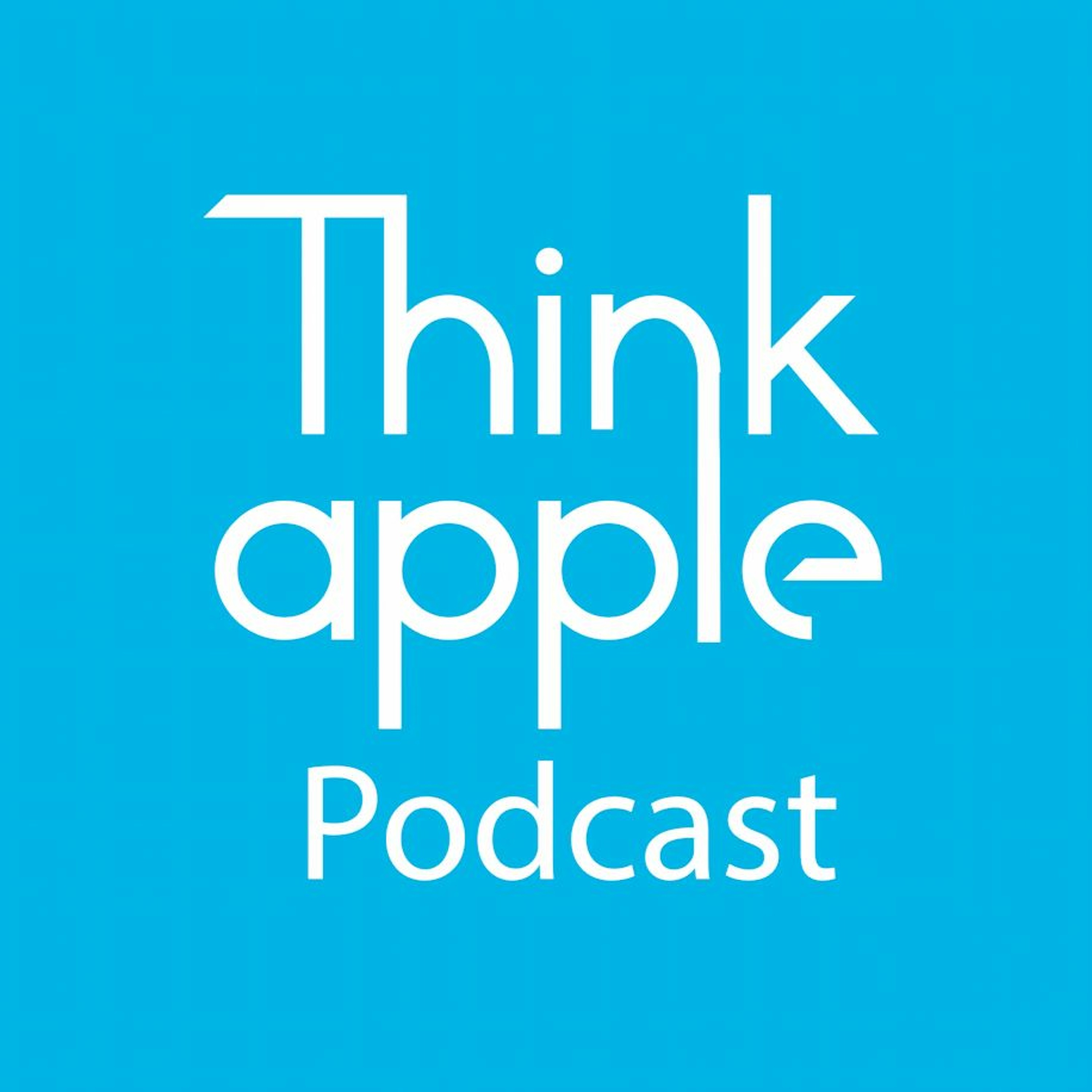 ThinkApple Podcast