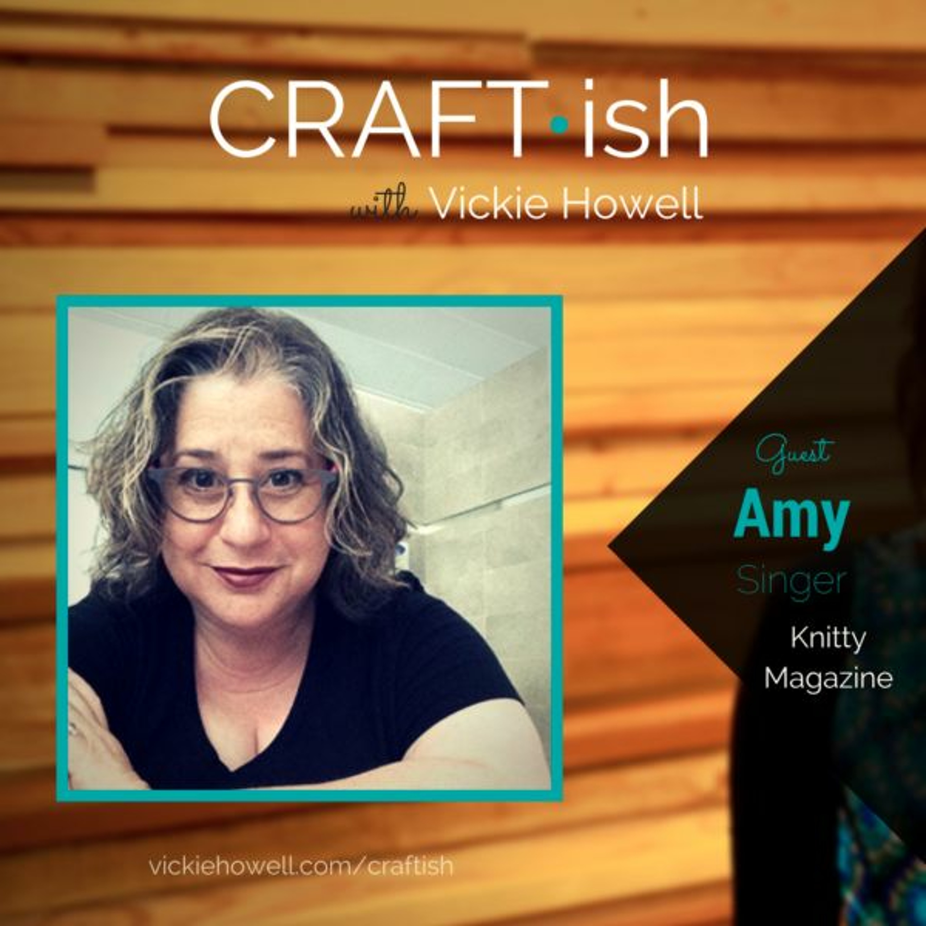 CRAFT-ish Podcast with Vickie Howell
